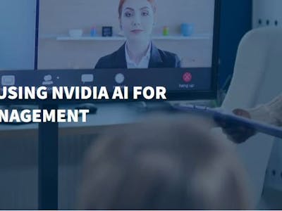A Handy Guide to Using NVIDIA AI for Dynamic Video Managemen