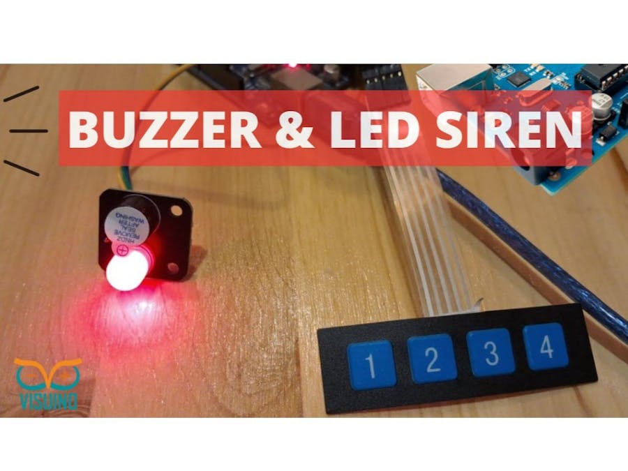 Arduino Buzzer & LED Siren With 4x1 Keypad Using Visuino