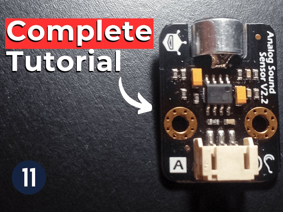 How to User Sound Sensors with Arduino - Lesson #11