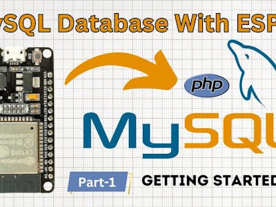 🔗 ESP32 With MySQL Database Management