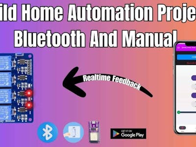 🏠 Home Automation: 4-Channel Bluetooth & Manual Control Sys