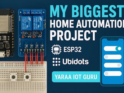 My Biggest Home Automation Project Using ESP32 | IoT Project