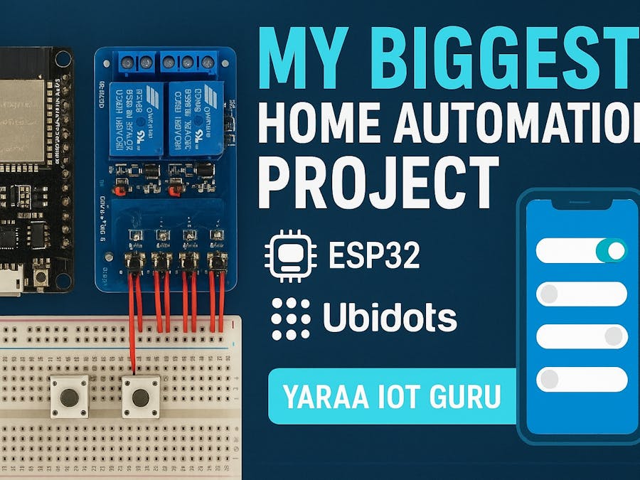 My Biggest Home Automation Project Using ESP32 | IoT Project