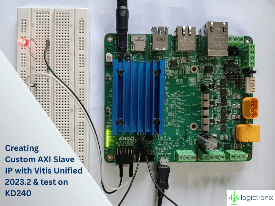 Creating Custom AXI IP with Vitis Unified 2023.2 & KD240