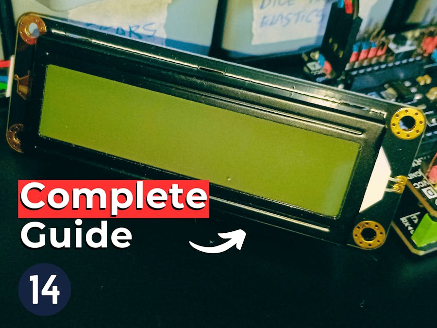 16x2 LCD Screen With Arduino - Lesson #14