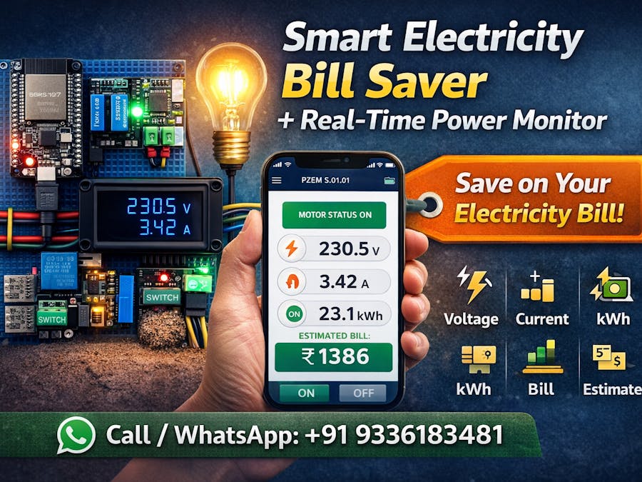 Smart Electricity Bill Saver + Real-Time Power Monitor