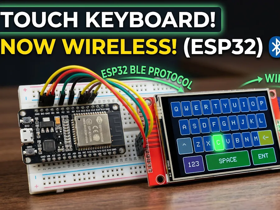 DIY ESP32 BLE Wireless Touchscreen Keyboard