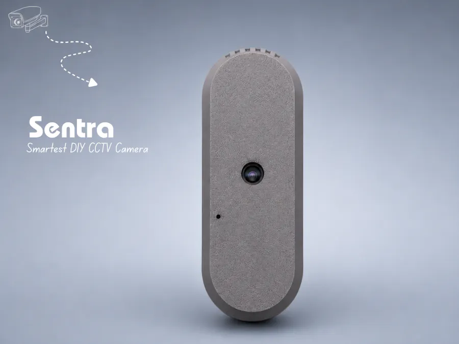 Sentra — the Smartest DIY CCTV Camera