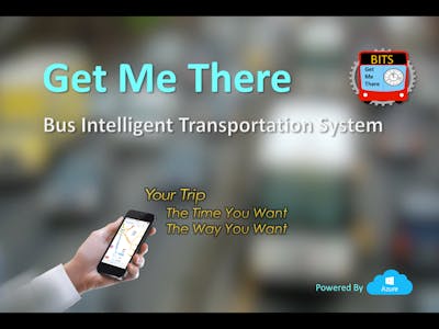 Get Me There - Bus Intelligent Transportation System (BITS)
