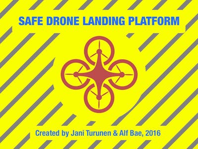 Safe Drone Landing Platform