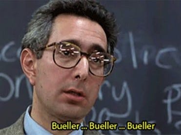 Bueller, Bueller, Bueller...