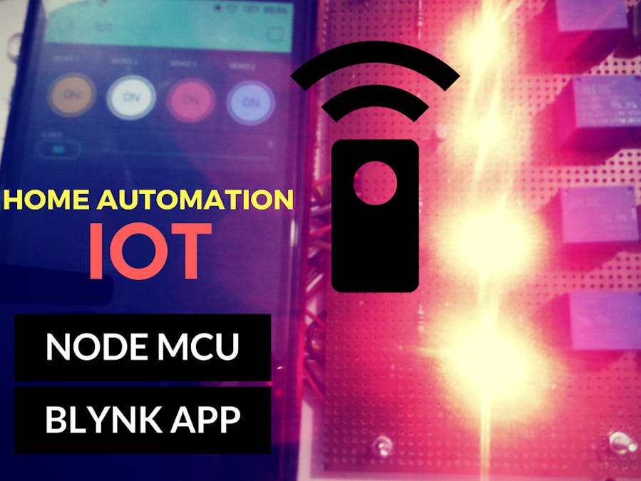 IOT Home Automation (Node MCU + BLYNK)