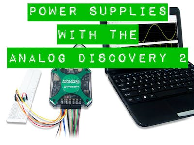Using The Power Supplies With The Analog Discovery 2