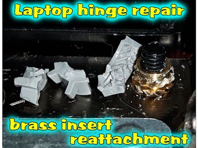 Laptop Hinge Repair: Brass Insert Reattachment