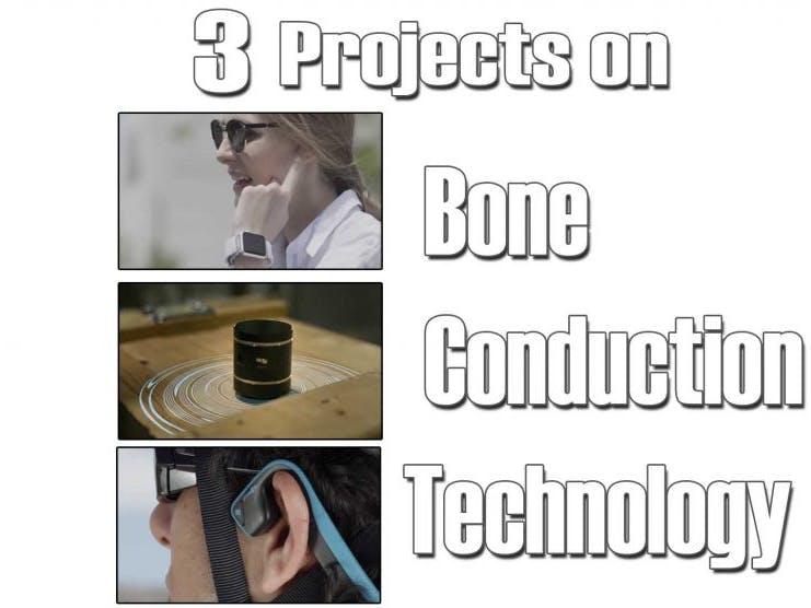 3 Projects Using Bone Conduction