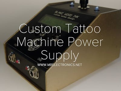 Custom Tattoo Machine Power Supply