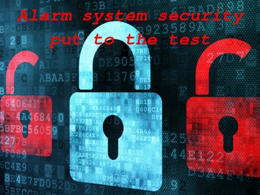 Alarm System Security Put to the Test