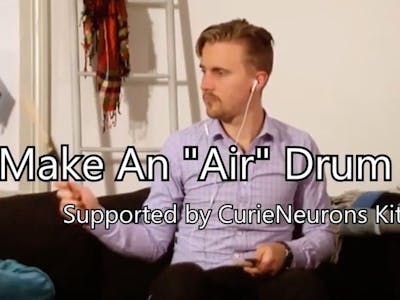 Make an "Air" Drum Kit with Curie Nano