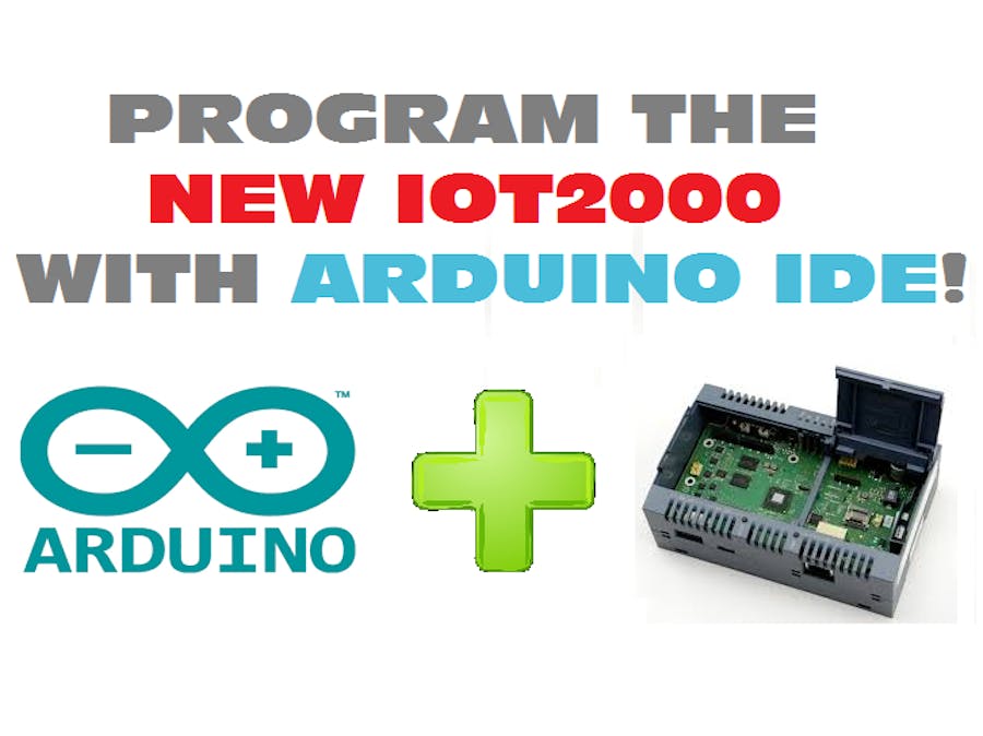 Program The IOT2000 With Arduino IDE!