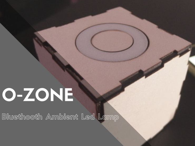O-Zone: DIY Bluetooth Battery Lamp