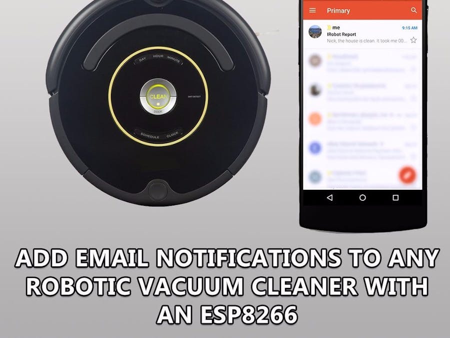 Add Email Notifications to Any Robotic Vacuum Cleaning Robot