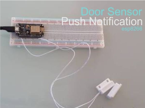 Door Sensor with Push Notification esp8266
