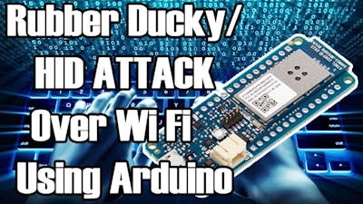 HID Attack Over WiFi Using Arduino MKR1000