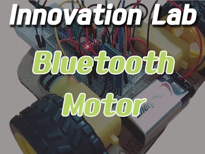 Innovation Lab #20 Bluetooth_Motor