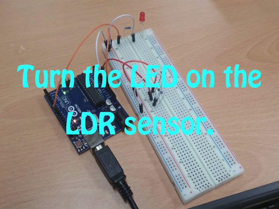 Turn LED On If Surroundings Are Dark With LDR Sensor!