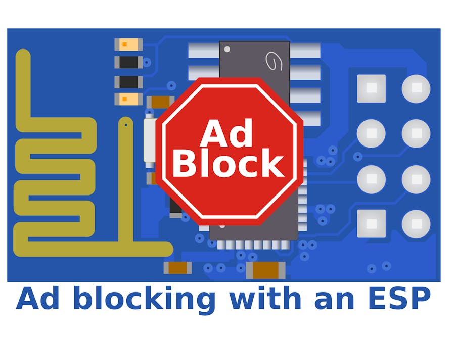 Esphole: Ad Blocking with an ESP8266