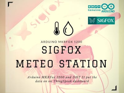 Arduino MKR FOX 1200 Sigfox Meteo Station