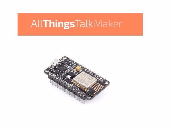 AllThingsTalk Maker Platform & NodeMCU