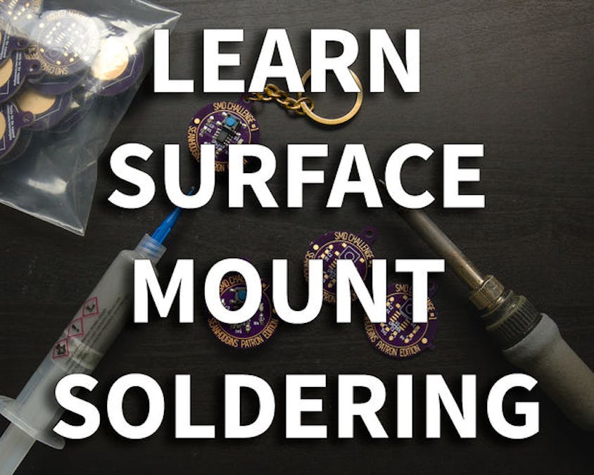 Learn to Surface Mount Solder Using an SMD Challenge PCB
