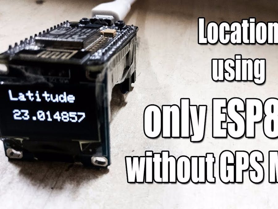 Geo-location Using Only ESP8266 | Without GPS Module