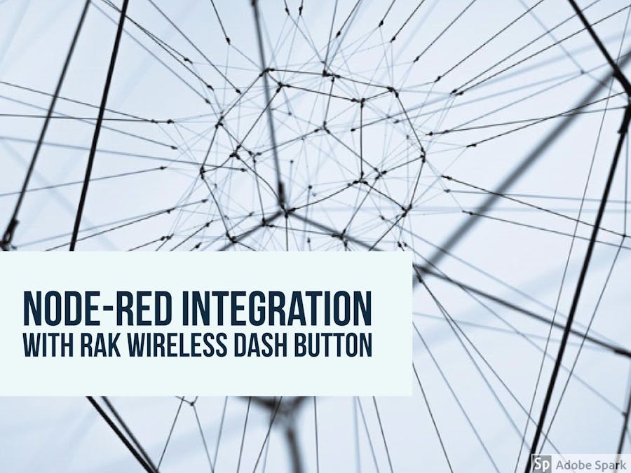 Node-RED Integration with RAK wireless DASH Button