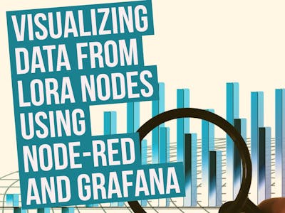 Visualizing Lora Node data with Node-red and Grafana