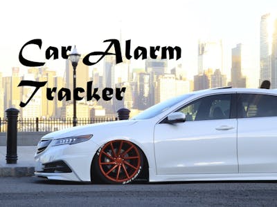 Car Alarm Tracker