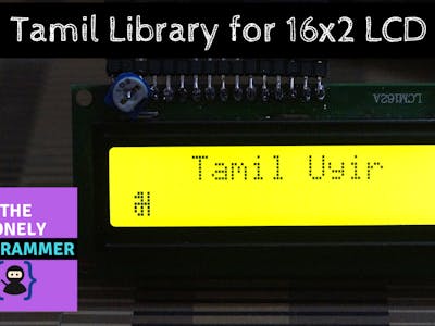 Tamil Library for 16x2 LCD - தமிழ் எழுத்துக்கள்