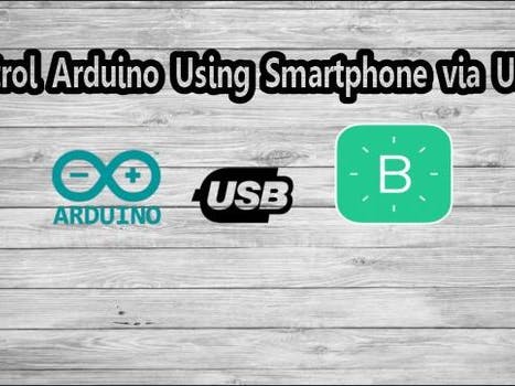 Control Arduino Using Smartphone via USB with Blynk App