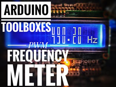  Arduino Toolboxes: PWM Frequency Meter