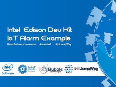 Intel® Edison Node JS IoT Alarm System