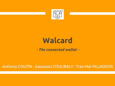 Walcard, the Connected Wallet