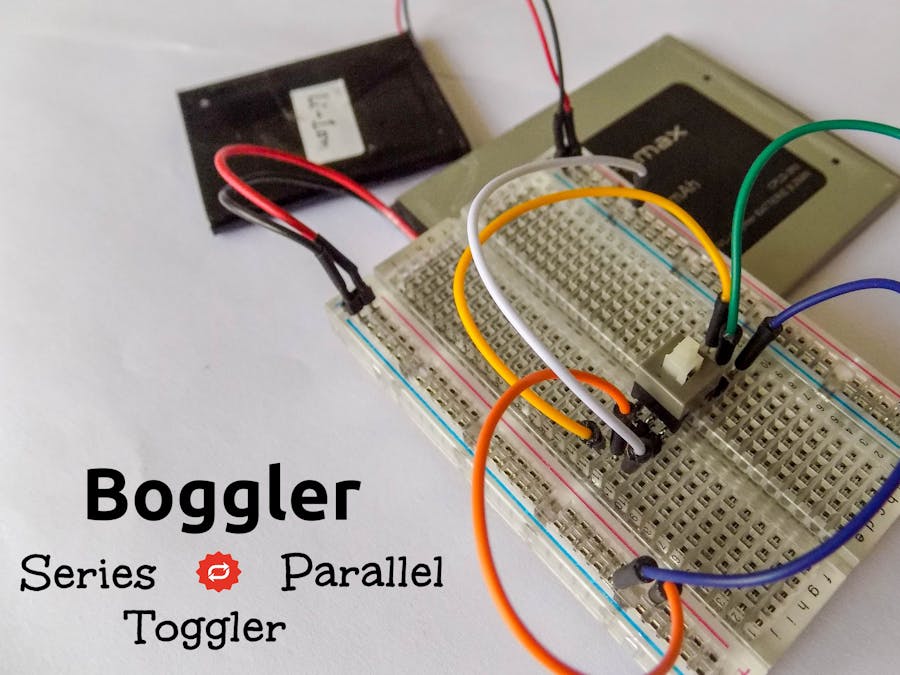Battery Connection Toggler(Series ↔ Parallel) - Boggler