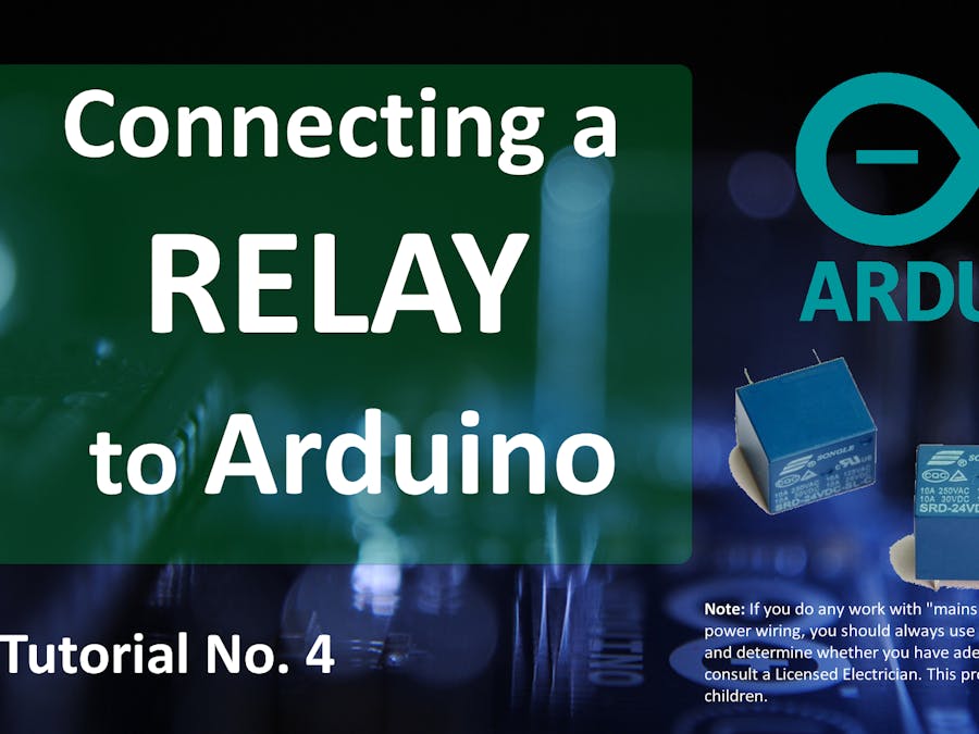 Driving A Relay With An Arduino Arduino Project Hub