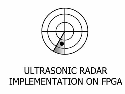 Ultrasonic Radar Implementation on FPGA