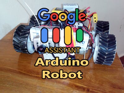 Google Assistant Robot Using Arduino