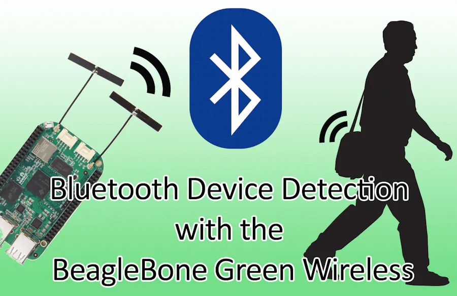 Bluetooth Device Detection with BeagleBone Green Wireless