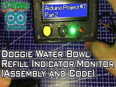 Doggo Water Bowl Refill Monitor/Indicator - Part 2