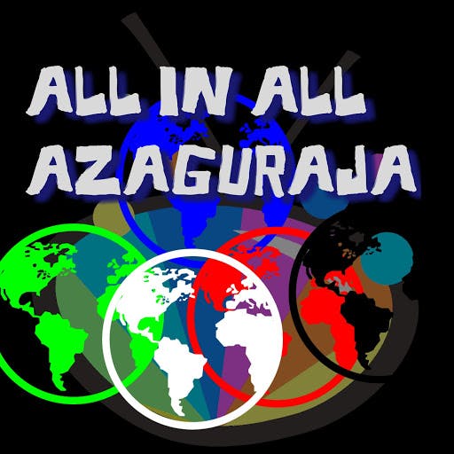 ALL IN ALL AZAGURAJA