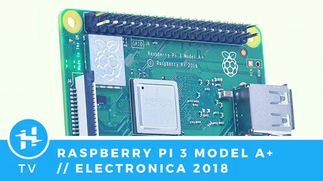 🔎 Raspberry Pi 3 Model A+ // The New Old-School Pi - Hackster.io